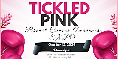 Tickled Pink: Breast Cancer Vendor and Resource Expo primary image