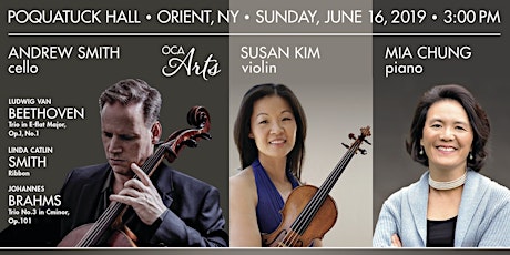 Imagen principal de Andrew Smith, cello, with Susan Kim, violin, and Mia Chung, piano