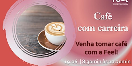 Imagem principal do evento Café com Carreira