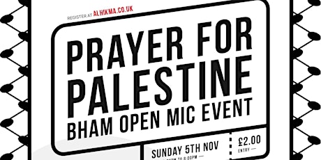 Prayer for Palestine - Open Mic primary image