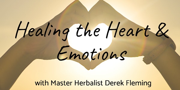 Healing the Heart and Emotions with Derek Fleming of New Earth Organics