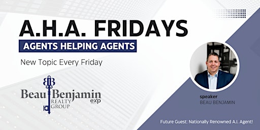 Hauptbild für A.H.A Friday - Agents Helping Agents