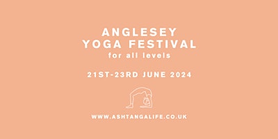 Immagine principale di Anglesey Yoga Festival for all levels 