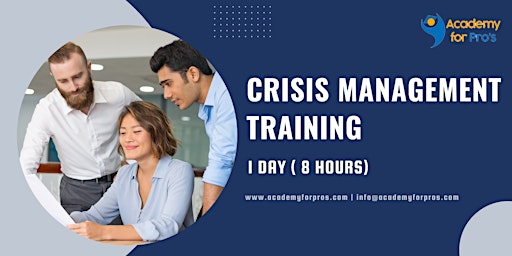 Image principale de Crisis Management 1 Day Training in Fairfax, VA