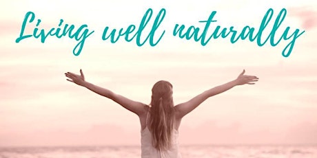 Living well naturally primary image