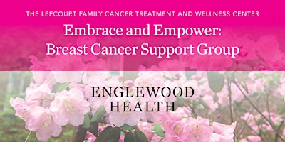 Embrace+and+Empower%3A+Breast+Cancer+Support+Gr
