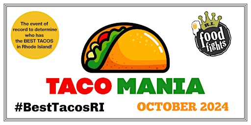 Hauptbild für Taco MANIA 2024! #BestTacosRI