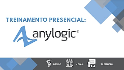 Imagem principal do evento Treinamento presencial: AnyLogic -  16 a 18 de Janeiro de 2024