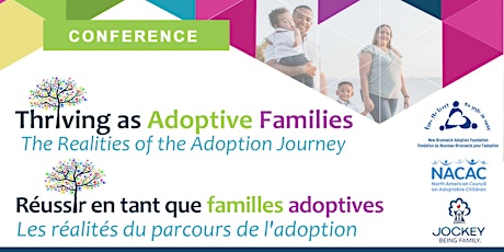 Thriving as Adoptive Families: The Realities of the Adoption Journey / Réussir en tant que familles adoptives: les réalités du parcours de l'adoption primary image