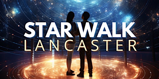 Star Walk TICKET SALES HAVE MOVED - visit verselancaster.com primary image