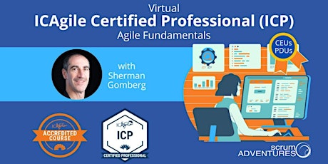 ICAgile Fundaments (ICP) Training May 28-31, 2024 (four 3.5-hour days)