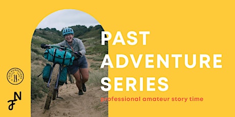 P.A.S.T Adventure Series. Friday 5th January primary image