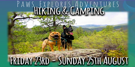 Paws Explores HIKING & CAMPING Adventure (supPAWting Australian Deaf Dog Rescue [Hear No Evil]) primary image