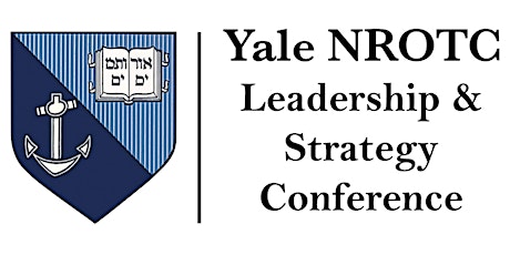 2024 Yale NROTC Leadership & Strategy Conference