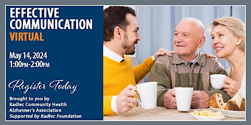 Alzheimer's Program: Effective Communication May 14, 2024 - VIRTUAL primary image
