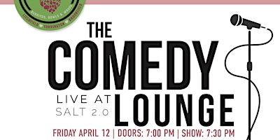 Imagem principal do evento The Comedy Lounge at SALT2.0 - Friday April 12