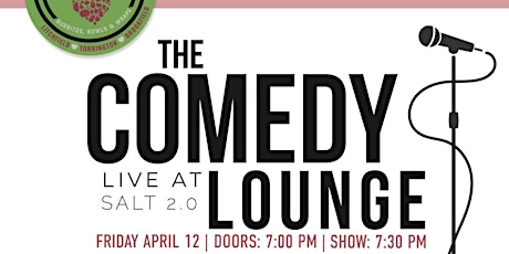 The Comedy Lounge at SALT2.0 - Friday April 12