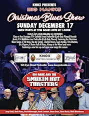 Imagen principal de Knox presents...Big Hank's Christmas Blues Show