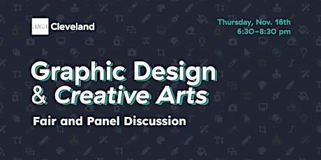 Hauptbild für Graphic Design and Creative Arts Panel Discussion and Career Fair