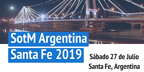 State of the Map Argentina - Santa Fe 2019