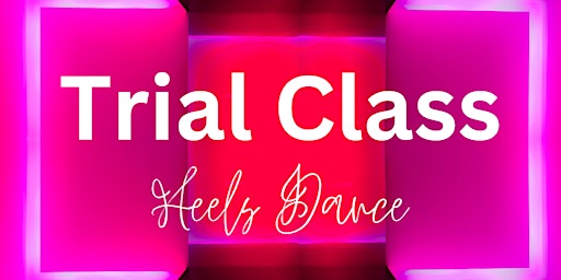 Trial Class - Heels Dance primary image