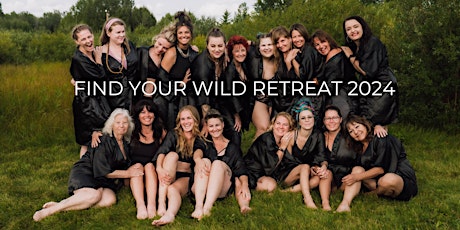 Find Your Wild Retreat 2024