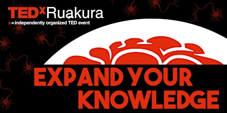 Expand your knowledge | TEDx Ruakura Salon Event primary image