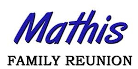 “2024 Mathis Family Reunion” primary image