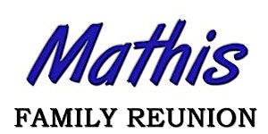 “2024 Mathis Family Reunion” primary image