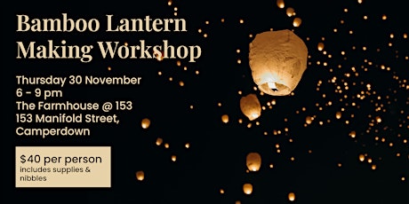 Bamboo Lantern Making Workshops primary image