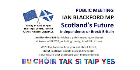 IAN BLACKFORD MP: INDEPENDENCE OR BREXIT BRITAIN? primary image
