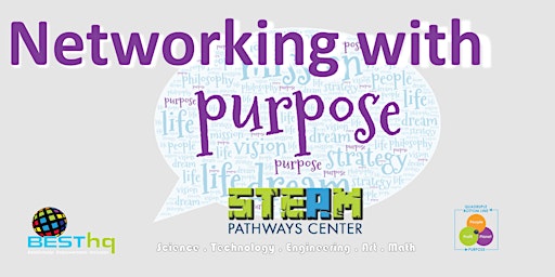 Imagem principal do evento HYBRID Networking with Purpose -STEAM Pathways Coalition Launch (5/21)