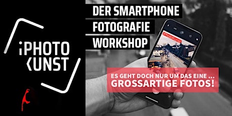 Hauptbild für Der Smartphone Fotografie Workshop - Level 1+2 - Sylt