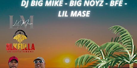 Hauptbild für LIL MASE - DJ BIG MIKE - BIG NOYZ - BFE
