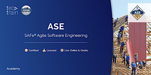 Primaire afbeelding van SAFe Agile Software Engineering (ASE) Training 28-30 May 2024 / Live-Online