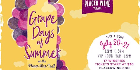 Grape Days of Summer 2019 ~ Placer Wine Trail primary image
