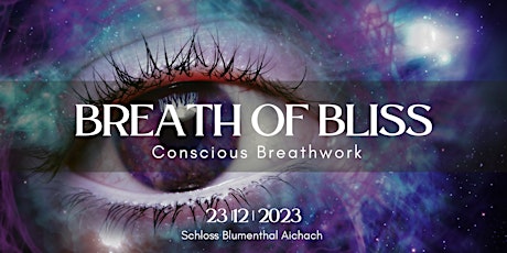 Hauptbild für Breath of Bliss: Eine transformative Atemreise  auf Schloss Blumenthal