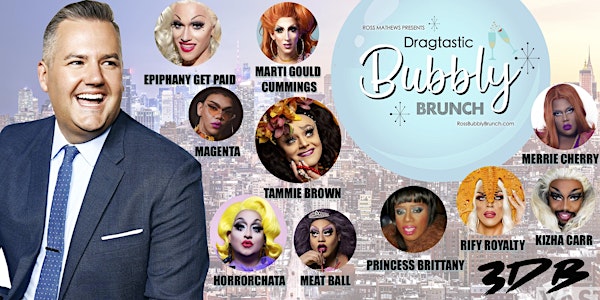 Ross Mathews Presents: Dragtastic Bubbly Brunch NYC