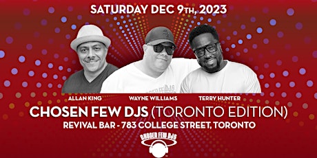 Imagen principal de The Chosen Few DJs (Toronto Edition)