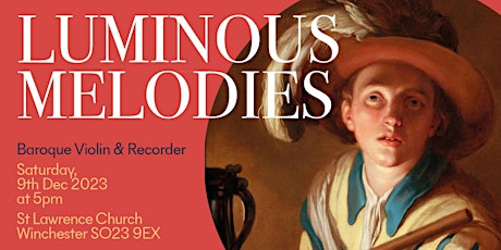Luminous Melodies presented by Winchester Baroque primary image