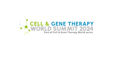 Cell and Gene Therapy World Summit 2024 primary image