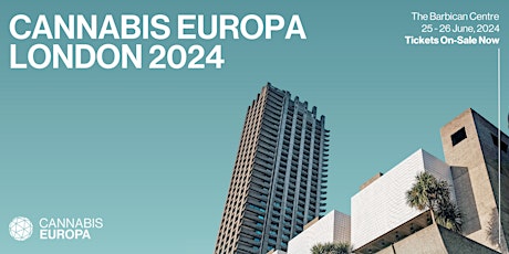 Cannabis Europa London 2024