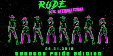 Rude xx Maricon Toronto Pride Edition primary image