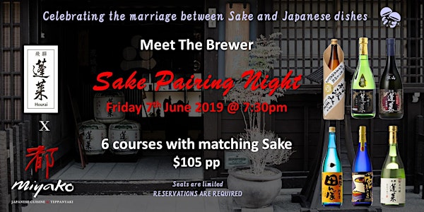 Miyako x Hourai - 6 Courses Japanese Sake Paring Dinner