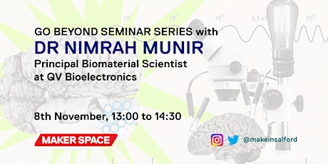 Go Beyond Seminar Series - Industry & Me - Nimrah Munir primary image