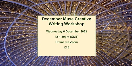 Imagem principal do evento December Muse Creative Writing Workshop