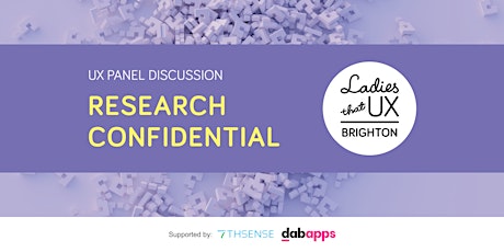 Primaire afbeelding van LTUX Brighton - Research Confidential Discussion Panel