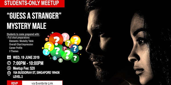 Students'-Only Meetup: Guess A Stranger (19 Jun 2019)