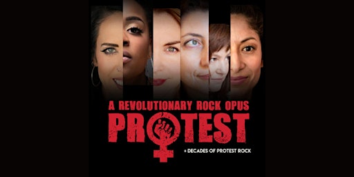 Imagem principal do evento POSTPONED: PROTEST // A Revolutionary Rock Opus + Decades of Protest Song
