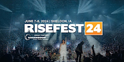 RiseFest 2024 | June 7-8, 2024 primary image